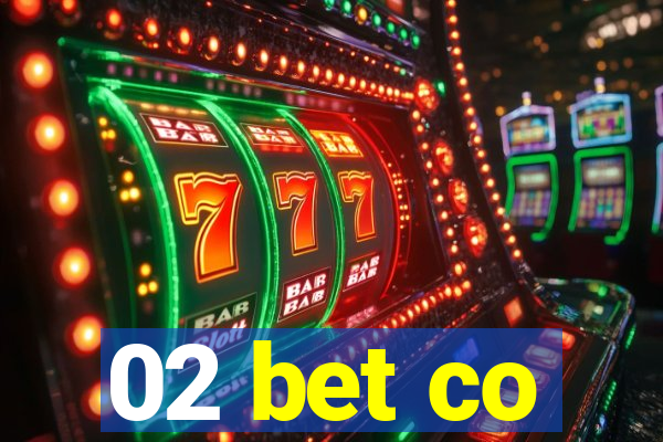 02 bet co